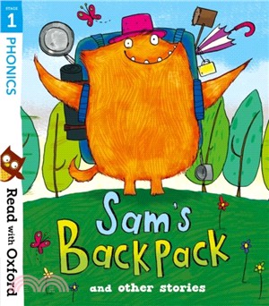 Read with Oxford: Stage 1: Sam's Backpack and Other Stories