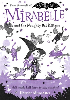 #5 Mirabelle and the Naughty Bat Kittens (平裝本)(英國版)