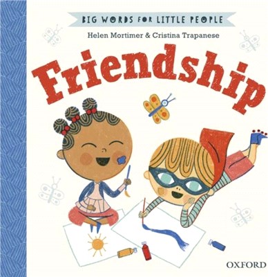 Big Words for Little People Friendship