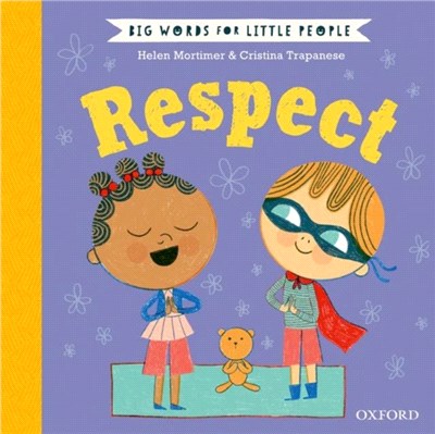 Big Words for Little People: Respect
