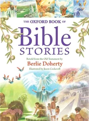 The Oxford Book of Bible Stories