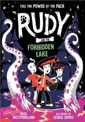 Rudy and the Forbidden Lake
