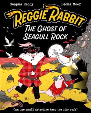 Reggie Rabbit 2: The Ghost of Seagull Rock (graphic novel)