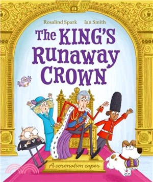 The king's runaway crown :a ...