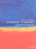 Choice theory :a very short ...