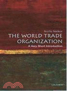 The World Trade Organization: A Very Short Introduction