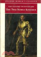 Two Noble Kinsmen莎士比亞戲劇：兩貴親