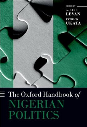 The Oxford Handbook of Nigerian Politics