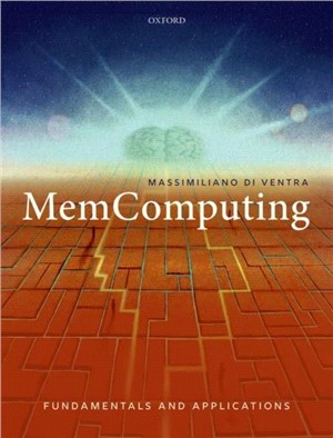 MemComputing：Fundamentals and Applications