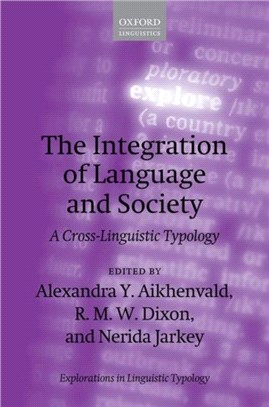 The Integration of Language and Society：A Cross-Linguistic Typology