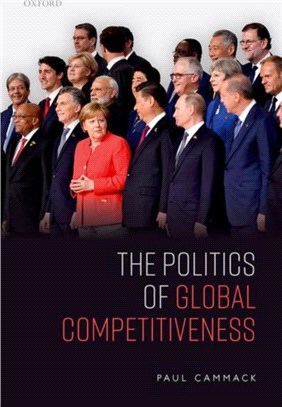 The Politics of Global Competitiveness