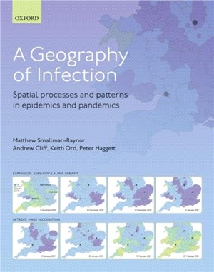 A Geography of Infection：Spatial Processes and Patterns in Epidemics and Pandemics