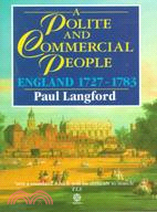 A Polite and Commercial People ─ England 1727-1783