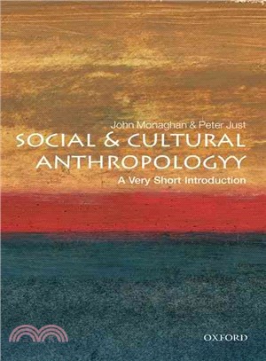 Social and Cultural Anthropology: A Very Short Introduction