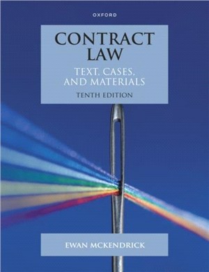 Contract Law：Text, Cases and Materials