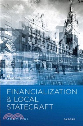 Financialization and Local Statecraft