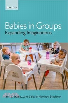 Babies in Groups: Expanding Imaginations