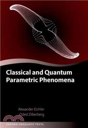 Classical and Quantum Parametric Phenomena