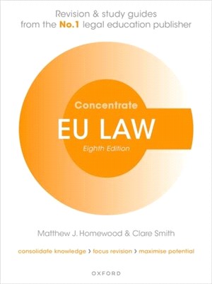 EU Law Concentrate：Law Revision and Study Guide