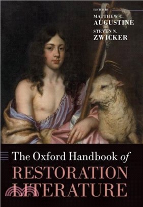 The Oxford Handbook of Restoration Literature