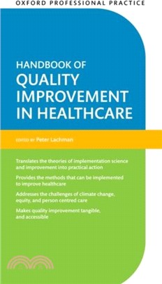 Oxford Professional Practice: Handbook of Quality Improvement in Healthcare