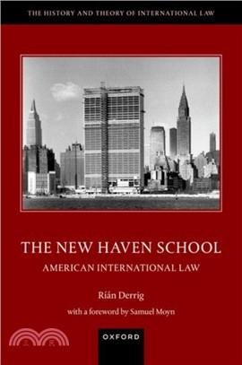 The New Haven School：American International Law