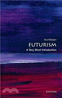 Futurism：A Very Short Introduction