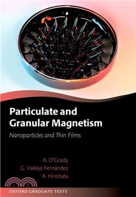 Particulate and Granular Magnetism：Nanoparticles and Thin Films