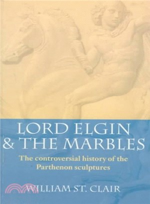Lord Elgin and the Marbles
