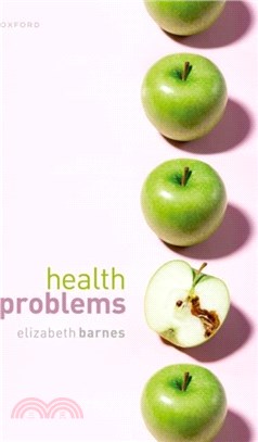 Health Problems: Philosophical Puzzles about the Nature of Health