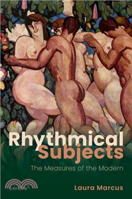 Rhythmical Subjects：The Measures of the Modern