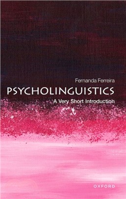 Psycholinguistics：A Very Short Introduction