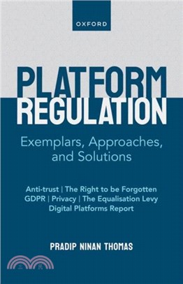 Platform Regulation: Exemplars, Approaches, and Solutions