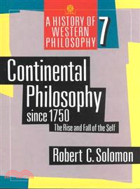 Continental Philosophy Since 1750 ─ The Rise and Fall of the Self