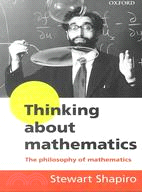 Thinking About Mathematics ─ The Philosophy of Mathematics