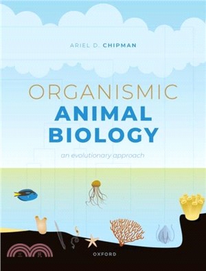 Organismic Animal Biology：An Evolutionary Approach