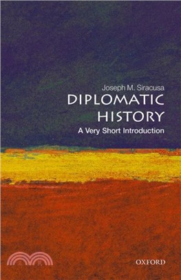 Diplomatic History: A Very Short Introduction