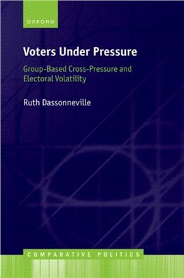 Voters Under Pressure：Group-Based Cross-Pressure and Electoral Volatility