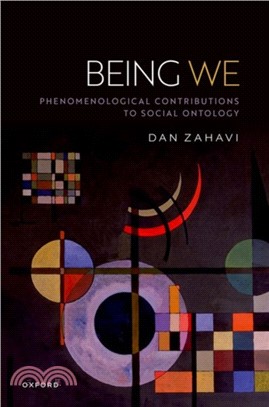 Being We：Phenomenological Contributions to Social Ontology