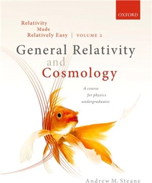 Relativity Made Relatively Easy Volume 2：General Relativity and Cosmology