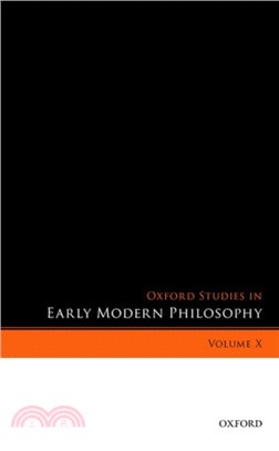 Oxford Studies in Early Modern Philosophy, Volume X