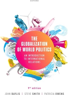 The Globalization of World Politics：An Introduction to International Relations