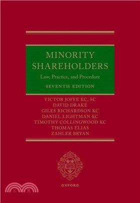 Minority Shareholders：Law, Practice, and Procedure