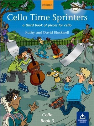 Cello Time Sprinters：A Third Book of Pieces for Cello