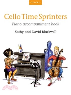 Cello Time Sprinters：Piano Accompaniment Book