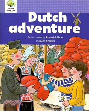 Oxford Story Tree N/e 6B5-Purple: Dutch Adventure