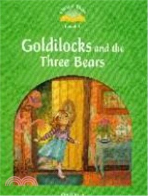 Classic Tales 2/e Pack 2: Goldilocks and the Three Bears (w/Audio Download Access Code)