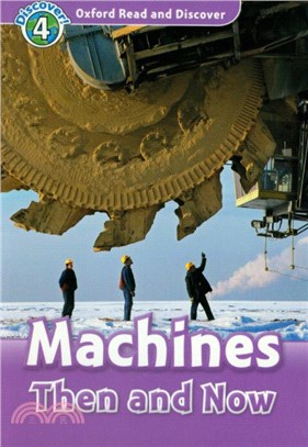 Read and Discover Pack 4: Machines Then and Now (w/Audio Download Access Code)