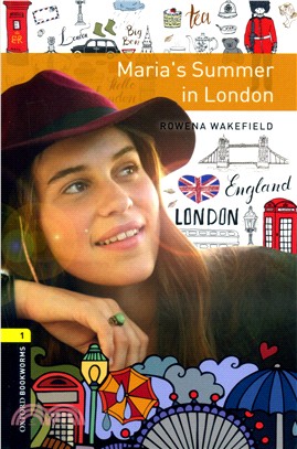 Oxford Bookworms Library 1: Maria's Summer in London