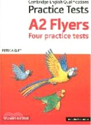 Cambridge English Qualifications Practice Tests: A2 Flyers (4 practice tests) (with Audio Download access code) (updated for 2018)